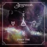 Symphress - Father Time (Part I)