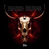 Hard Buds - Fire (Lossless)