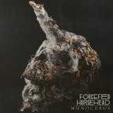Forcefed Horsehead - Monoceros (Lossless)