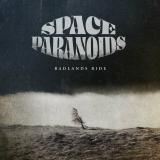Space Paranoids - Badlands Ride (Lossless)