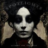 Spotlights - Alchemy For The Dead (Lossless)