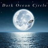 Dark Ocean Circle - Dark Ocean Circle (Lossless)