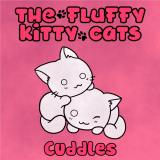 The Fluffy Kitty Cats - Cuddles