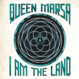 Queen Marsa - I Am the Land (Lossless)
