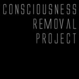 Consciousness Removal Project - Discography (2008 - 2016) (Lossless)