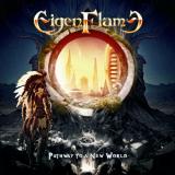 Eigenflame - Pathway To A New World