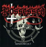 Possessed - Shadowcult (EP) (Hi-Res) (Lossless)