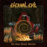 Eternal Evil - The Gates Beyond Mortality