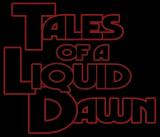 Tales Of A Liquid Dawn - Discography (2022-2023) (Lossless)