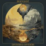 Holy Giant - Diviners &amp; Dividers (Lossless)