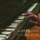 Adventus - Lo Que Trajo el Viento (Lossless)