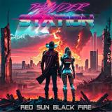Thunder Station - Red Sun Black Fire