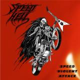 Speed Hell - Speed Violent Attack (EP)