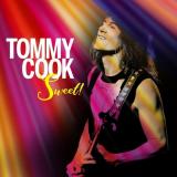 Tommy Cook - Sweet!