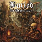 Buried In Destruction - Buried In Destruction (EP)