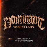Get The Shot - Dominant Predation (Single)
