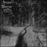 Arcane Warrior - Discography (2024 - 2026)