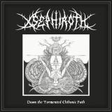 Xsephiroth - Down the Tormented Chthonic Path (Upconvert)