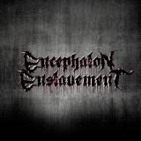 Encephalon Enslavement - Discography (2021 - 2025)