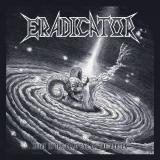 Eradicator - Alive in the Dead Eye of the Vortex (Live 2024)