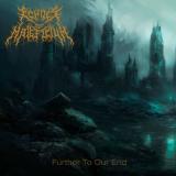 Echoes Of Maleficium - Further To Our End (EP)