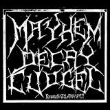 Mayhem Decay Cudgel - Radicalism Rules!!! (Compilation)