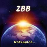 ZBB - Holnaptól... (Upconvert)