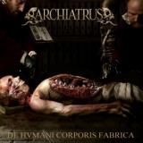 Archiatrus - De Hvmani Corporis Fabrica