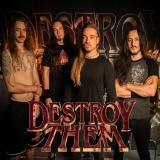 Destroy Them - Discography (2018 - 2026)