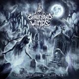 Graveyard Winds - Those, Who Come with the Mist
