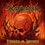 Deathraiser - Forged in Hatred