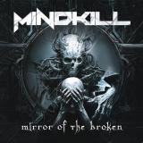 Mindkill - Mirror of the Broken
