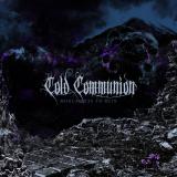 Cold Communion - Monuments to Ruin