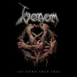 Venom - Lay Down Your Soul (Single) (Upconvert)
