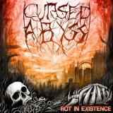 Cursed Abyss - Rot In Existence