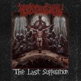 Protrusion - The Last Suppuration