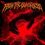 From The Blackness - Conjuring Power