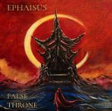 Ephaisus - False Throne