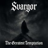 Svargor - The Greatest Temptation (EP)