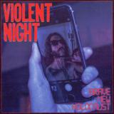 Violent Night - Brave New Holocaust Violent Night - Brave New Holocaust