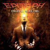 Epitaph - Digital Screams (Upconvert)