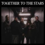 Together To The Stars - Discography (2019 - 2026)