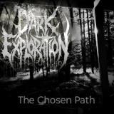 Dark Exploration - The Chosen Path