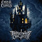 Those Who Come After - Castle In The Clouds (EP)