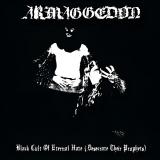 Armaggedon - Black Cult Of Eternal Hate (Desecrate Their Prophets)