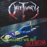 Obituary - Slowly We Rot - Live &amp; Rotting (Live) (Video)