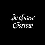 In Grave Sorrow - Discography (2025 - 2026)
