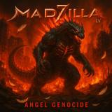 Madzilla LV - Angel Genocide