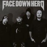 Face Down Hero - Discography (2007 - 2026)
