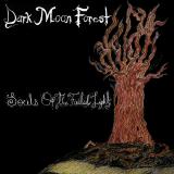 Dark Moon Forest - Souls of the Failed Light